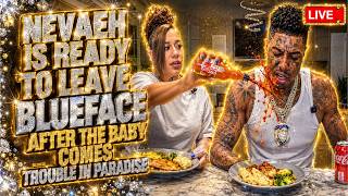 ✨Nevaeh Ready To Leave Blueface After She Has This Baby😮