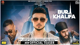 Burj Khalifa (Teaser) : King Kaazi | Fateh | Punjabi Song