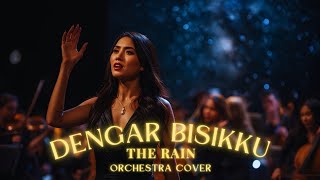 The Rain - Dengar Bisikku (Rockchestra Cover)