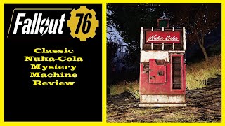 Fallout 76 - Classic Nuka-Cola Mystery Machine Review