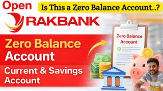Open RAKBANK Zero Balance Account / Current & SavingsAccount #uae #money #bank #dubai