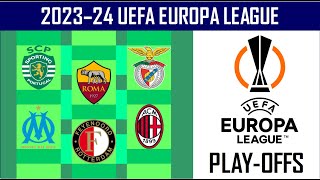 PLAY-OFFS DRAW - 2023/24 UEFA Europa League
