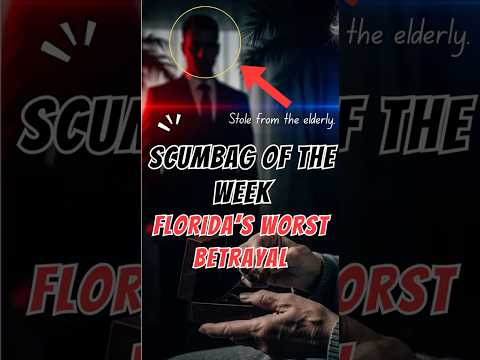 Scumbag Of The Week - They Trusted Him And He Stole From The Florida's Elderly (Please Subscribe)