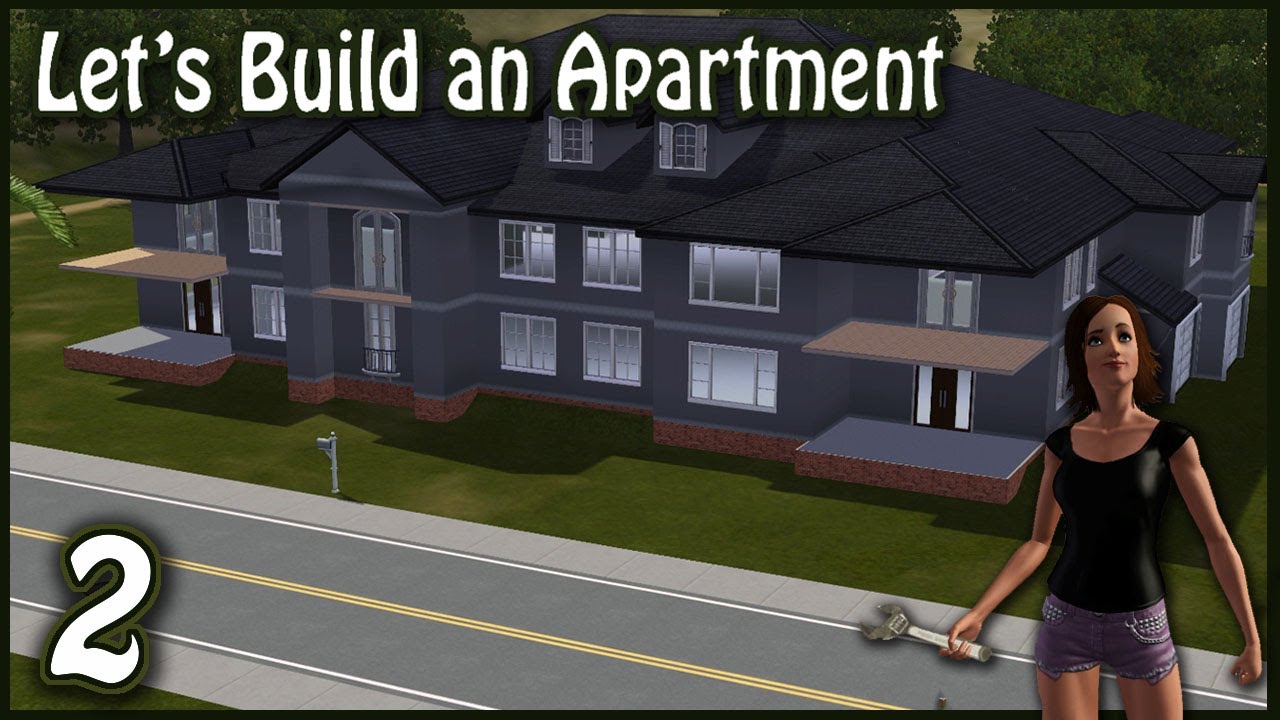 The Sims 3 Let's Build an Apartment (Episode 2) YouTube