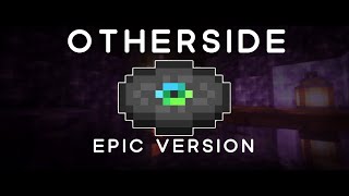 OTHERSIDE (New Minecraft Disc) | Epic Orchestral Version | Caves and Cliffs Part 2