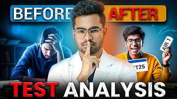 NEET Test Analysis: What Toppers Do Differently!