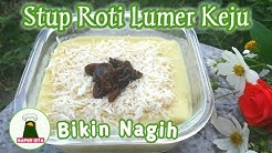 stup roti tawar, stup roti keju, resep stup roti tawar - Durasi: 8.54. 
