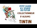 Calculer la valeur des albums tintin partie1