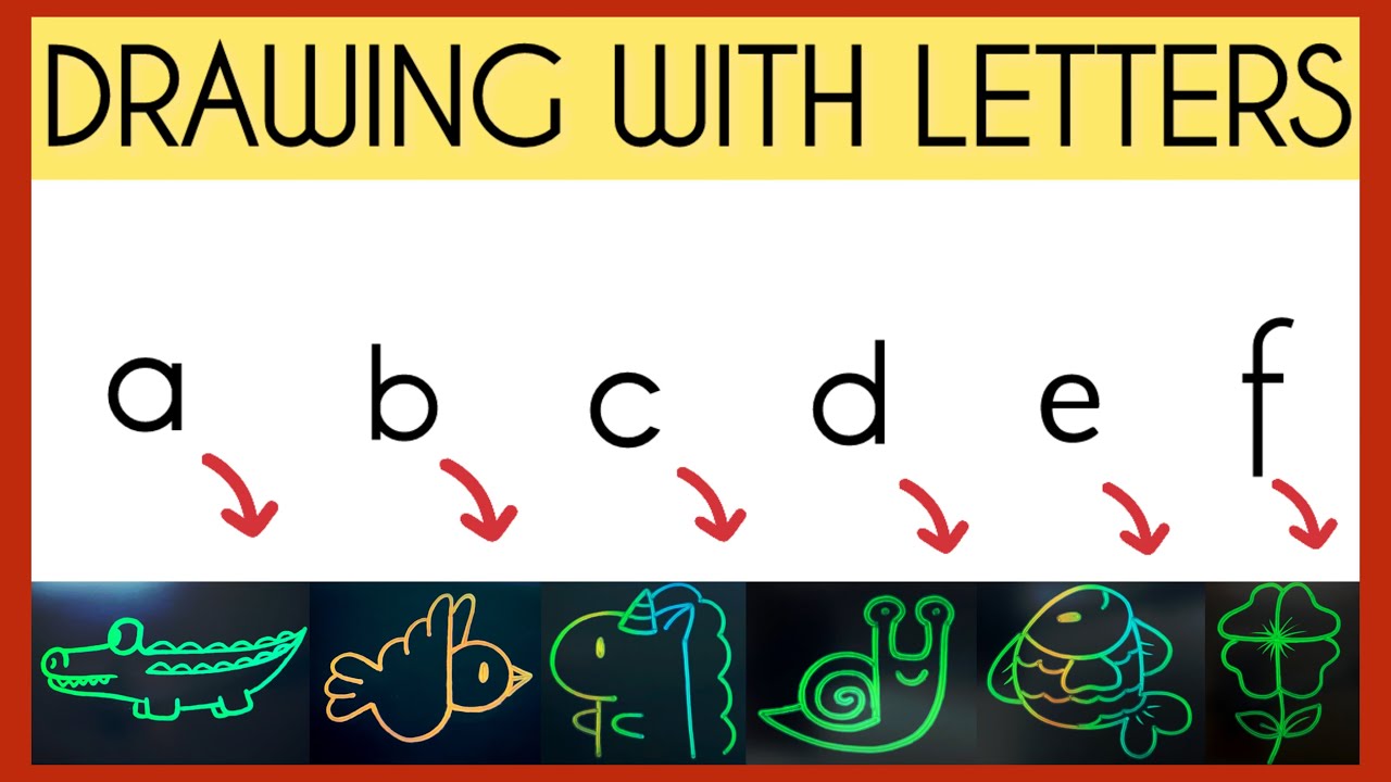 Drawing with Letters a to f | Easy & Fun Art Ideas for Everyone - YouTube