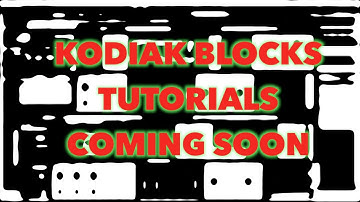 Kodiak Tutorials Coming Soon