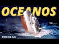 Sinking of oceanos  sleeping sun