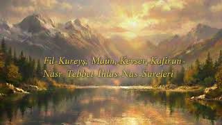Mehmet Emin Ay - Fil,Kureyş,Maun,Kevser,Kafirun,Nasr,Tebbet,İhlas,Nas Sureleri