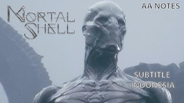 Mortal Shell - Walkthrough AA Notes #01