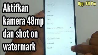 How to Activate the 48mp Camera and shot on the Oppo F11 Pro screenshot 4