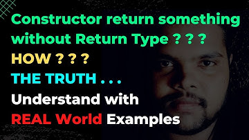 #48 Does constructor return something or not THE TRUTH | Constructor | Internal Working #oops