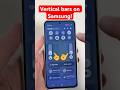 Set VERTICAL Bars in Quick Access Panel on Samsung Galaxy with One UI 8.5 #samsungtips #shorts