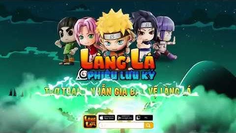 Làng Lá Phiêu Lưu Ký: Hệ Thống Nhân Vật Và Kĩ Năng