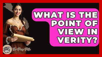 What Is The Point Of View In Verity? - The Prose Path