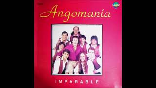 Angomania - Enganchado (Imparable - 1993)