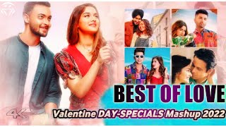 DAY-SPECIALS • BEST OF LOVE MASHUP 2022 | VALENTINE DAY SPECIAL IN ADVANCE |  MASHUP SONGS 4K VIDEOS Thumb