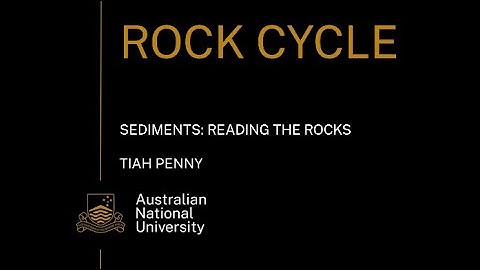 Sediments Reading the rocks for year 11 Earth and Environmental Science students
