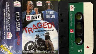 FARID HARJA  —  Full Album ‘TRAGEDI Korban Marihuana’ (1984)