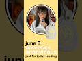 Just For Today Reading June 8 #narcoticsanonymous ✰ kelseainrecovery