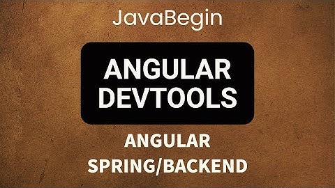 Основы Angular + Java/Spring: Angular DevTools (2022)