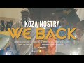 Koza nostra  we back official
