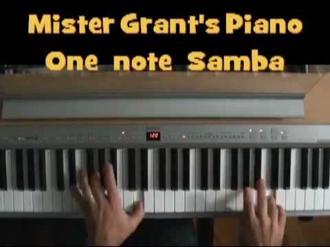 YouTubeでMISTER GRANT'S PIANO -  ONE NOTE SAMBAを視聴