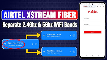 How to Separate 2.4GHz & 5GHz WiFi Bands on Airtel Xstream Fiber Router | Airtel WiFi Bands Separate