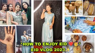 How To Enjoy Eid 2Days Vlog Eid Vlog 2023 Sk Kulsum