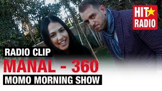 MANAL - 360 [RADIO CLIP]