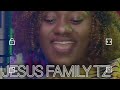 JESUS FAMILY TZ MIXED GOSPEL SONGS JESUS FAMILY TZ MIXED GOSPEL SONGS