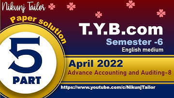 Advance Account-8 | April 2022 paper solution | Part-2| VNSGU