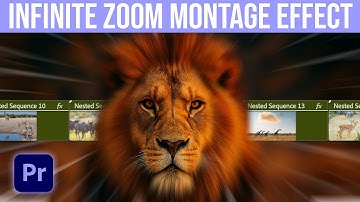 How to Create an Infinite Zoom Montage Effect in Premiere Pro