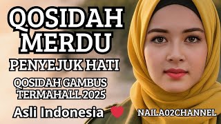 QOSIDAH GAMBUS MODEREN TERBAIK TAHUN 2025 ❤️‼️ PALING DI CARIII DAN DI SUKAI // ENAK DI DENGAR