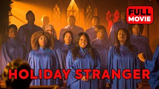 Holiday Stranger | English Full Movie