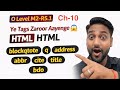 Ye HTML Tags Nahi Aaye To Problem 😨 | Quotation &amp; Citation Tags | O Level M2-R5.1