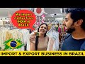 Clothing business in brazil  import and export in brazil  pakistani in brazil