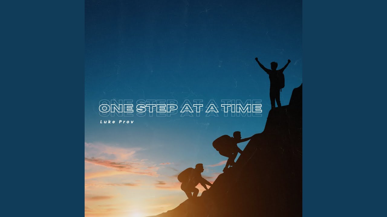 One Step At A Time