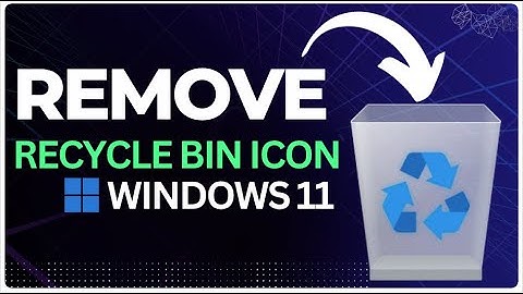 How to Hide Recycle Bin on Windows 11 Desktop