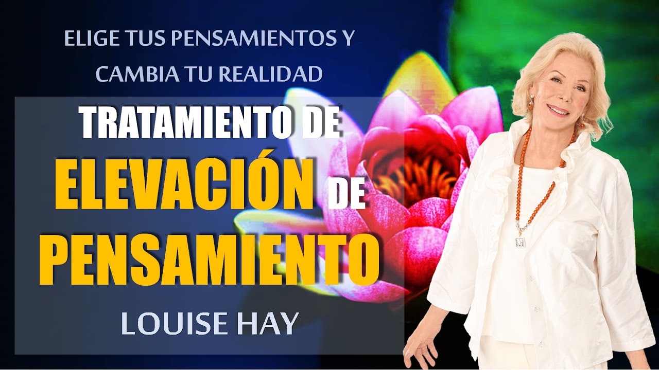 Tratamiento de ELEVACIÓN DE PENSAMIENTO | Sana tus Pensamientos y
