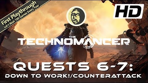 The Technomancer Full Game Walkthrough - Quests 6 - 7: Down to Work! / Counterattack
