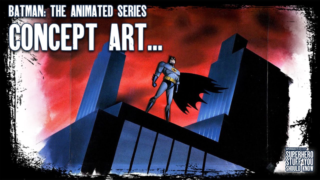 The UNUSED Batman: The Animated Series Concept Art (Unused Character  Designs) - YouTube