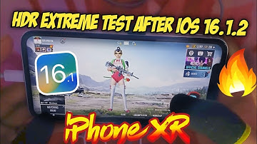 iPhone XR HDR extreme Bgmi Test After iOS 16.1.2 🔥 Lag! Heating!