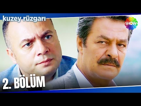 Kuzey Rüzgarı 2. Bölüm | 2024 Versiyon