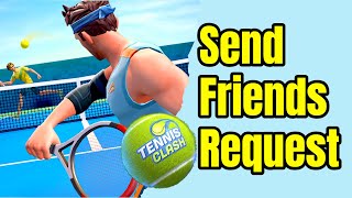 How to send friend request in tennis clash screenshot 4