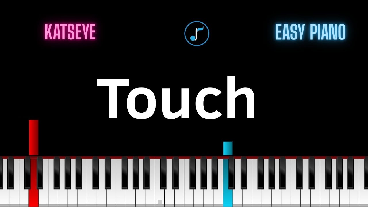 Touch KATSEYE 🎹 EASY Piano Tutorial ♪ - YouTube