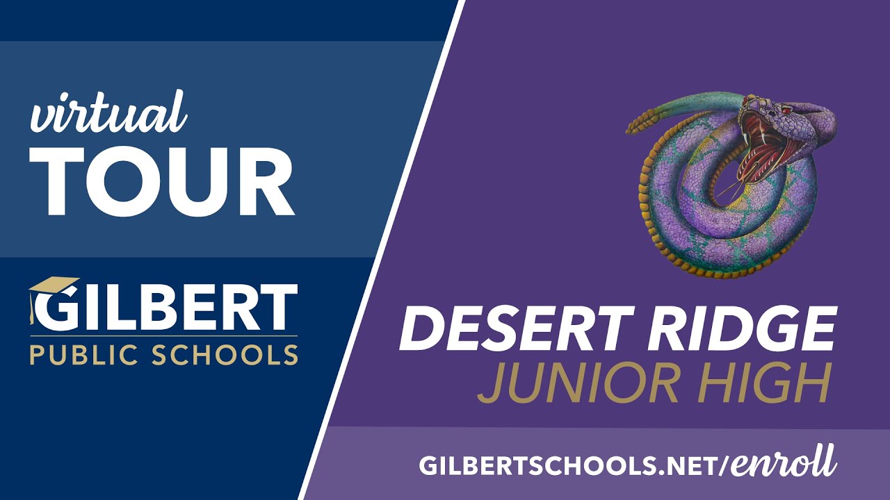Desert Ridge Junior High Virtual Tour Gilbert Public Schools District